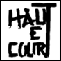 Haut et Court