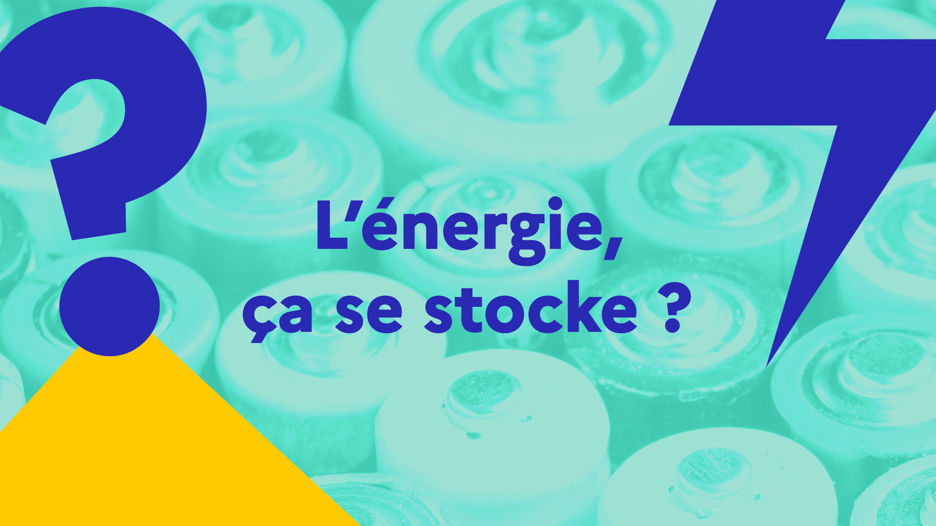 L'énergie, ça se stocke ?
