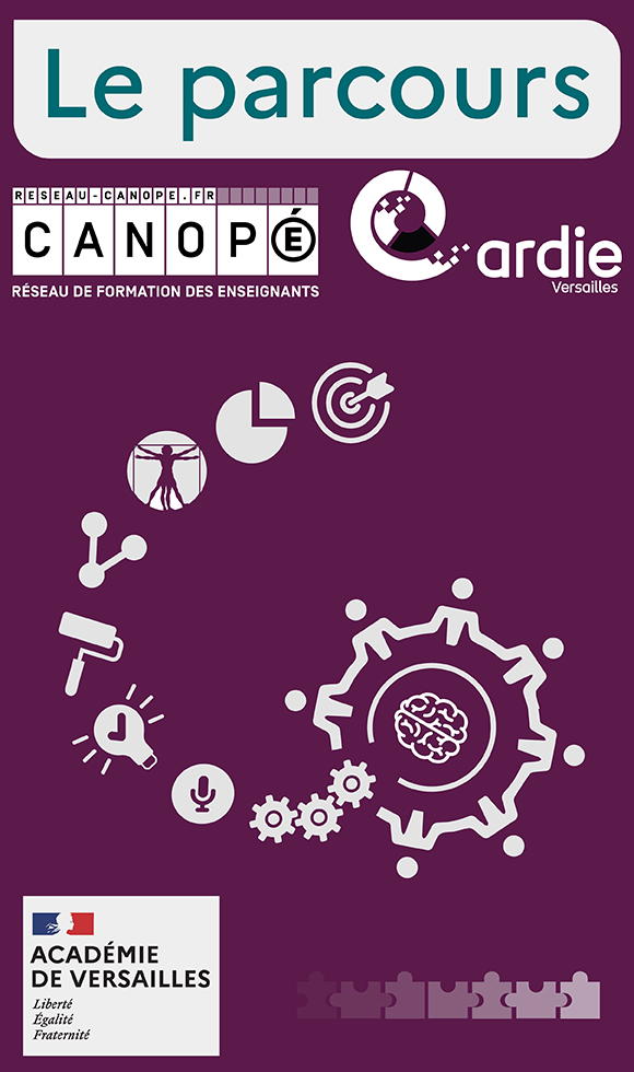 Un parcours de formation Réseau Canopé et CARDIE-Versailles