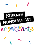 Journée mondiale des enseignants : quand les enseignants parlent de leur métier