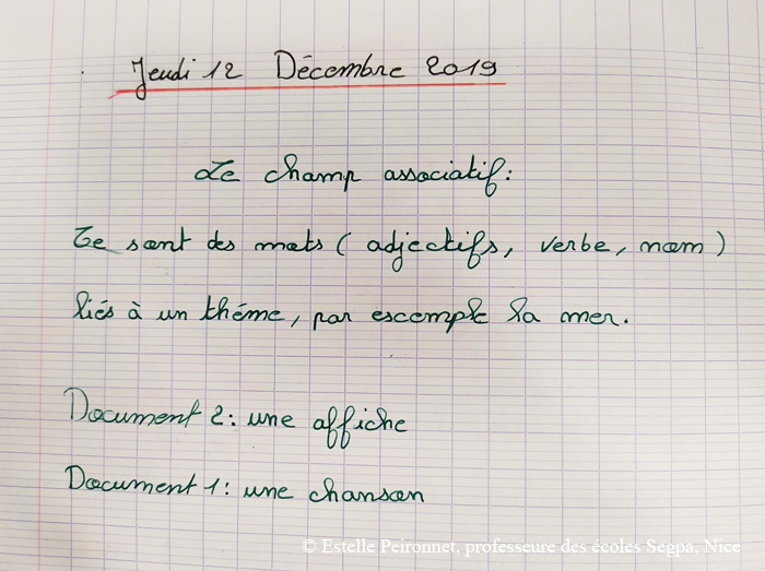 Feuille à carreau d'un ou d'une élève où il est écrit « Jeudi 12 Décembre 2019 » et dessous « Le champ associatif : Ce sont des mots (adjectifs, verbe, nom) liés à un thème, par exemple la mer. »