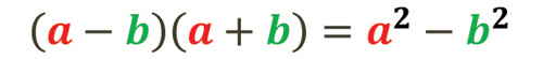 Formule mathématique : a moins b facteur de a plus b est égal à a au carré moins b au carré. Avec les lettres a en rouge et b en vert.