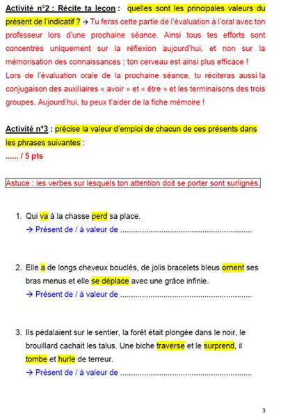 Description : fiche adaptée utilisant du surlignement pour les consignes et certains éléments (numéros de questions d’exercices [textes à trous], certains verbes dans ces questions), de la couleur rouge pour les « astuces » et pour le pronom personnel « nous » dans une des activités (astuce : « Le pronom personnel est en rouge quand il faut faire attention à l’orthographe pour que la prononciation soit correcte »), de la couleur bleue pour la plupart des verbes des textes à trous, des couleurs distinctes surlignent les verbes des premier, deuxième et troisième groupes.