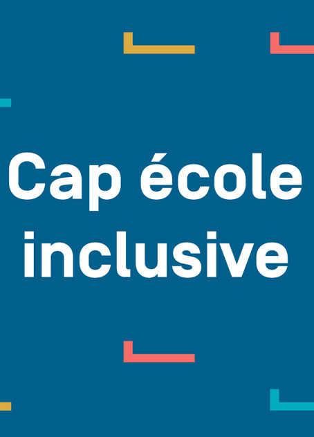 Cap école inclusive