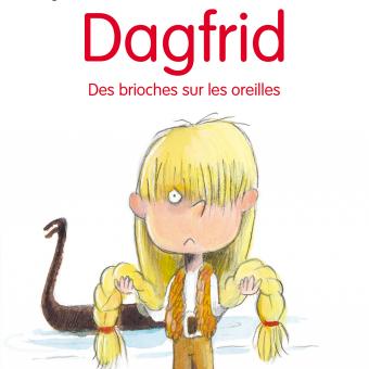 Dagfrid – Des brioches sur les oreilles