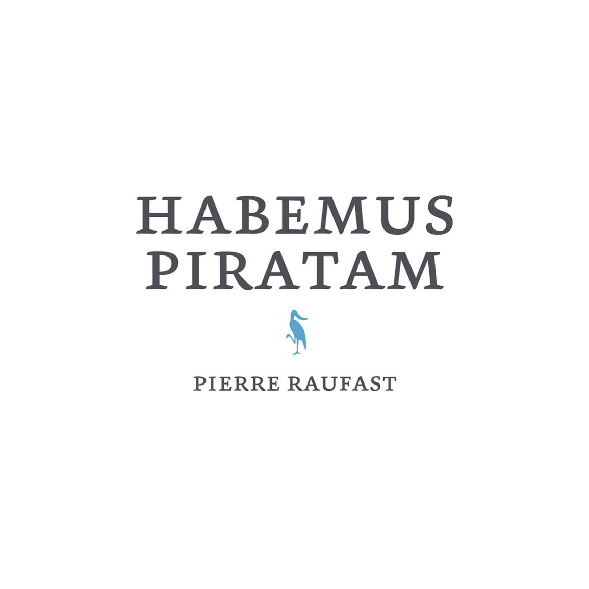 Habemus Piratam
