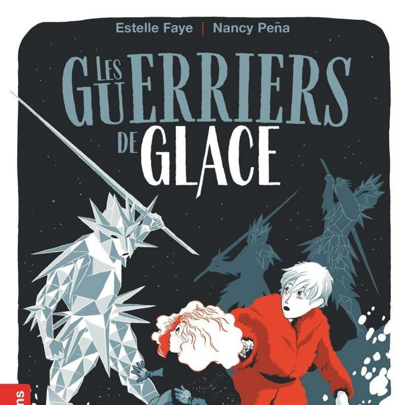 Les guerriers de glace