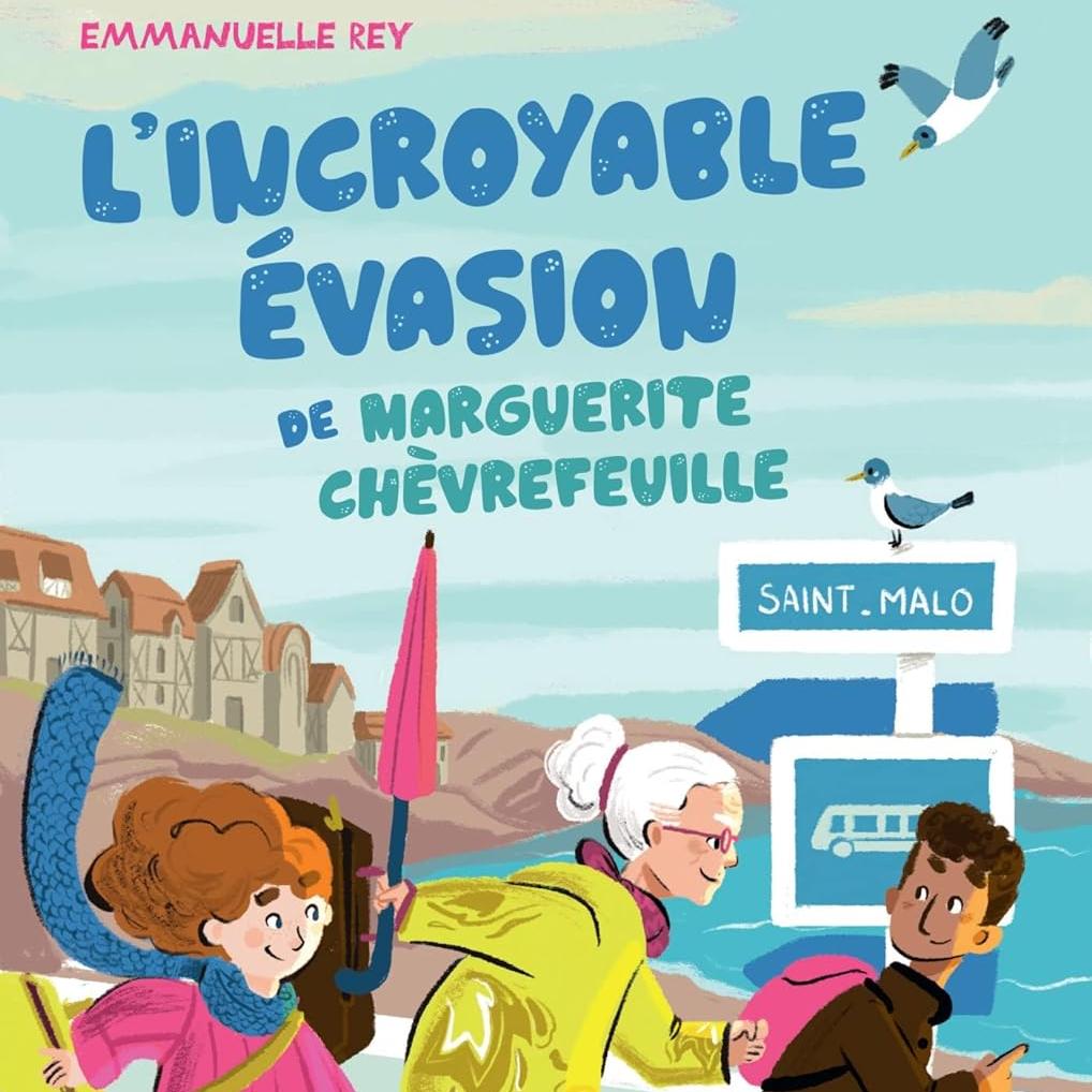 L'incroyable évasion de Marguerite Chèvrefeuille 