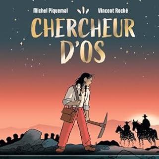 Chercheur d’os : 1870 : sur les traces des chasseurs de dinosaures aux Etats-Unis !