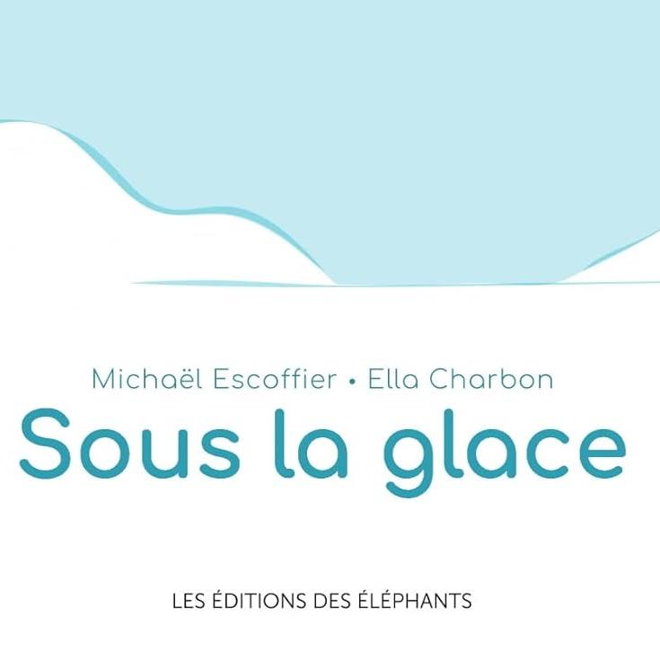 Sous la glace