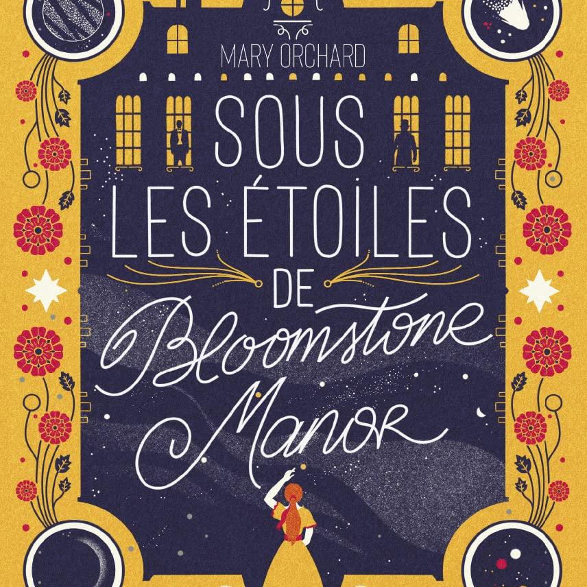 Sous les étoiles de Bloomstone Manor 
