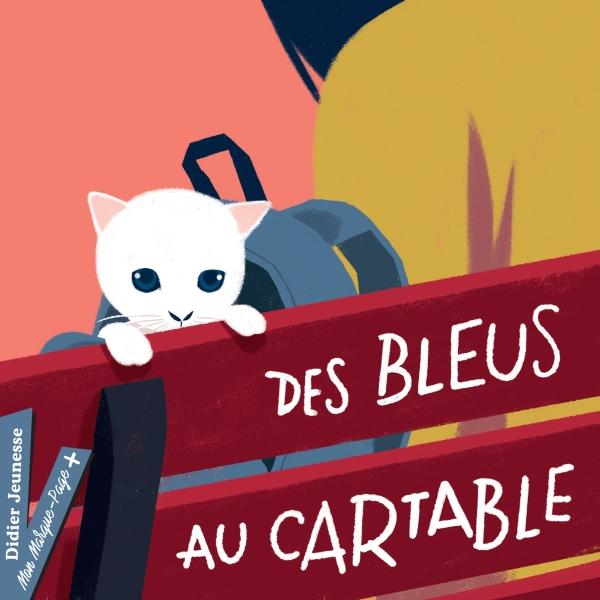 Des bleus au cartable