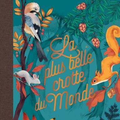 La plus belle crotte du monde