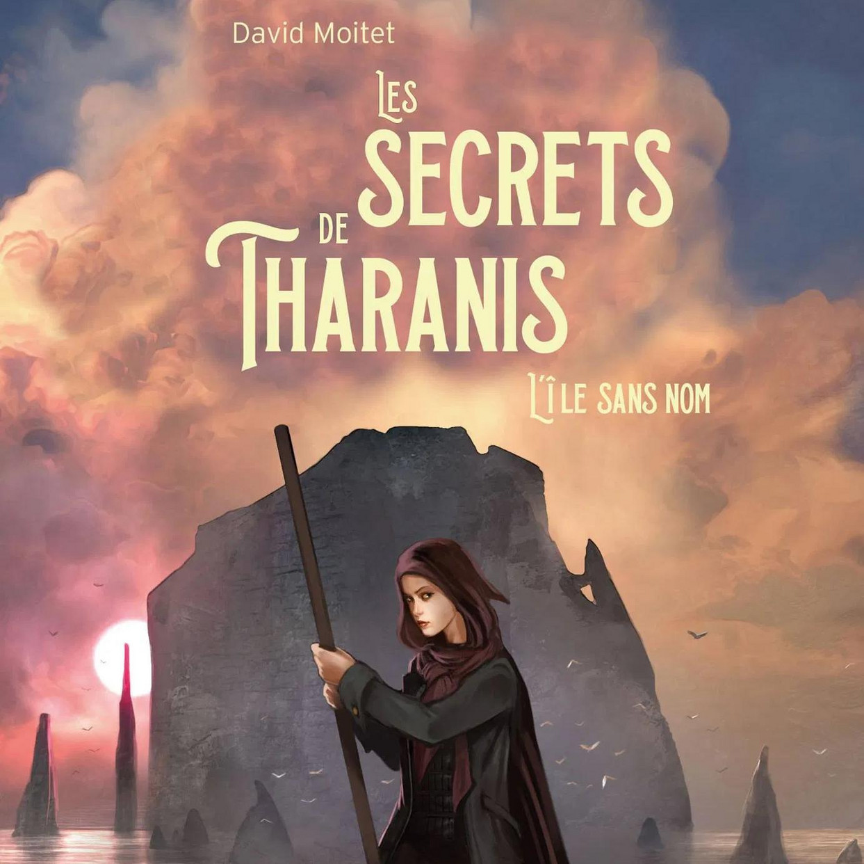 Le secret de Tharanis Tome 1 : L’île sans nom