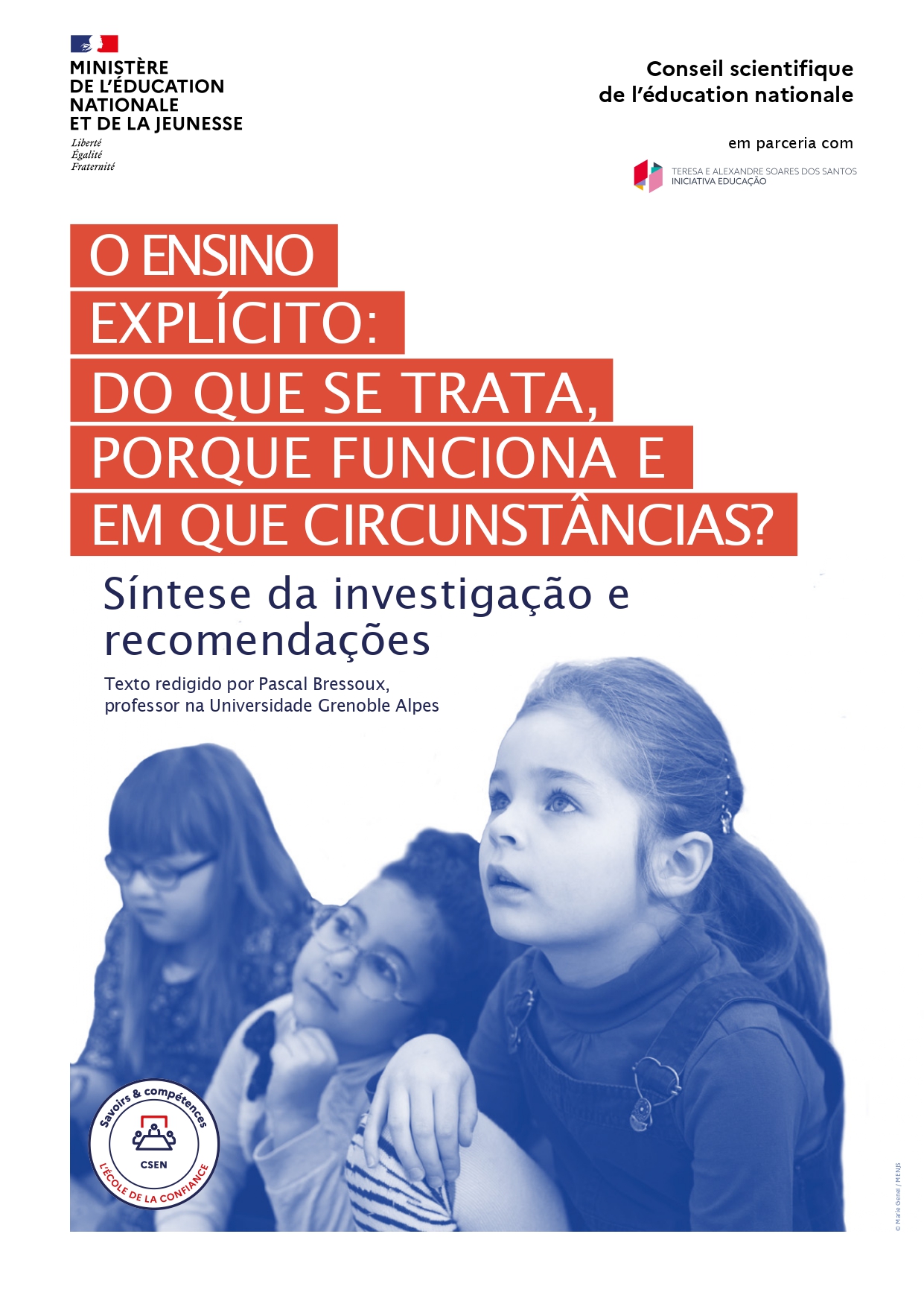 O ENSINO EXPLÍCITO: DO QUE SE TRATA, PORQUE FUNCIONA E EM QUE CIRCUNSTÂNCIAS?