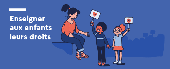 Mieux prendre en compte les besoins et droits de l’enfant 