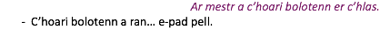Ar mestr a c’hoari bolotenn er c’hlas. C’hoari bolotenn a ran… e-pad pell.
